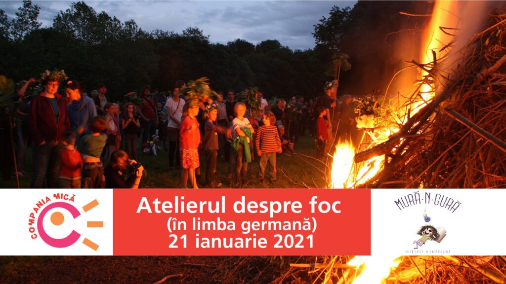You are currently viewing Atelierul despre foc (in limba germana) – 21 ianuarie 2021