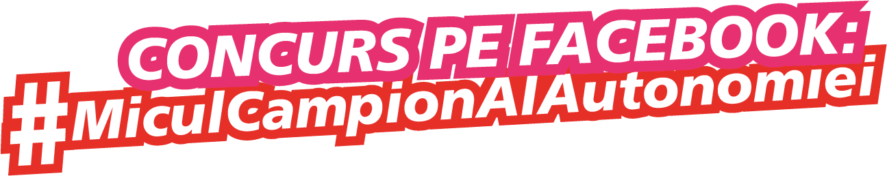 #MiculCampionAlAutonomiei